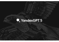 Яндекс представляет YandexGPT 5: Новое поколение языковых моделей
